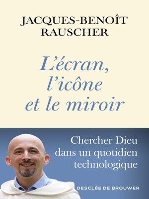 cover image of L'écran, l'icône et le miroir